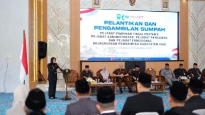 Perombakan Perdana Birokrasi Siak, Bupati Lantik 71 Pejabat Tanpa Demosi